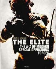 The Elite: The A–Z of Modern Special Operations Forces