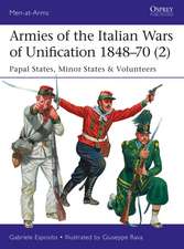 Armies of the Italian Wars of Unification 1848–70 (2)