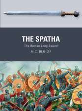 The Spatha: The Roman Long Sword