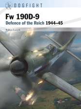 Fw 190D-9: Defence of the Reich 1944–45