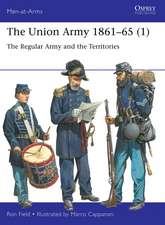 The Union Army 1861–65 (1)