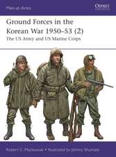 Ground Forces in the Korean War 1950-53 (2)