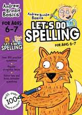 Let's do Spelling 6-7: For children learning at home