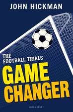 The Football Trials: Game Changer