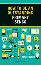 How to be an Outstanding Primary SENCO