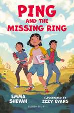 Shevah, E: Ping and the Missing Ring: A Bloomsbury Reader