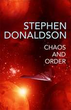 Donaldson, S: Chaos and Order