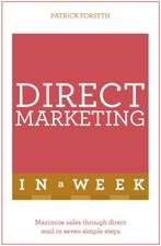 Successful Direct Marketing in a Week