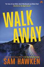 Walk Away: Camaro Espinoza Book 2
