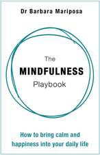 The Mindfulness Playbook