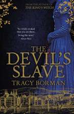 The Devil's Slave: from the author of Sunday Times bestseller The Stolen Crown (Sept 2025)