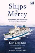 Stephens, D: Ships of Mercy