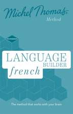 Thomas, M: Language Builder French (Learn French with the Mi