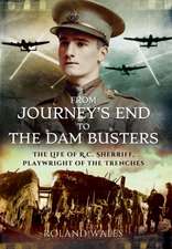 From Journey S End to the Dam Busters