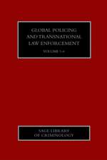 Global Policing and Transnational Law Enforcement