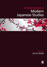 The SAGE Handbook of Modern Japanese Studies