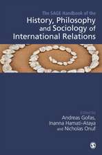 The SAGE Handbook of the History, Philosophy and Sociology of International Relations