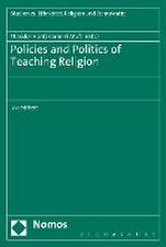 Policies and Politics of Teaching Religion