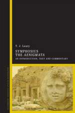 Symphosius The Aenigmata: An Introduction, Text and Commentary