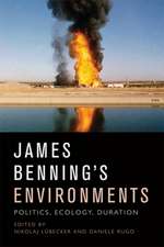 James Benning's Environments