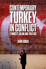 Contemporary Turkey in Conflict