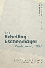 The Schelling-Eschenmayer Controversy, 1801