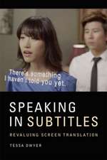 Speaking in Subtitles