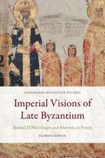 Imperial Visions of Late Byzantium