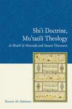 Shi'i Doctrine, Mu'tazili Theology