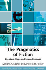 The Pragmatics of Fiction