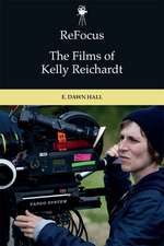 Refocus: The Films of Kelly Reichardt