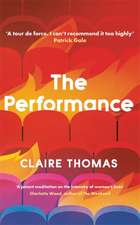 Thomas, C: The Performance