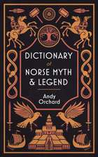 Dictionary of Norse Myth & Legend