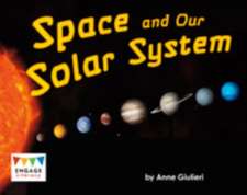 Space and Our Solar System