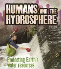 Sawyer, A: Humans and the Hydrosphere