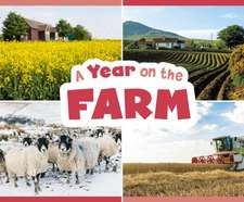 A Year on the Farm