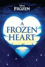 Disney Frozen A Frozen Heart