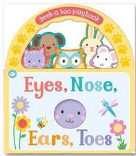 Little Learners Eyes, Nose, Ears, Toes Handle Board Book