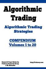 Algorithmic Trading - Algorithmic Trading Strategies - Compendium