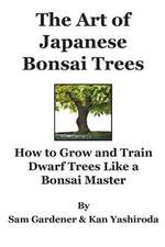 The Art of Japanese Bonsai Trees