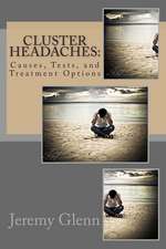 Cluster Headaches