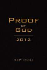 Proof of God 2012