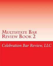 Multistate Bar Review Book 2