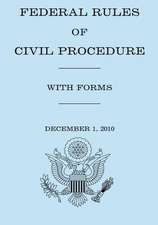 Federal Rule of Civil Procedure with Forms