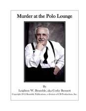 Murder at the Polo Lounge