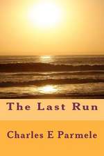 The Last Run