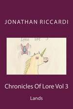 Chronicles of Lore Vol 3