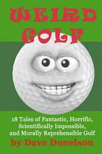 Weird Golf