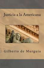 Justicia a la Americana