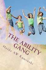 The Ability Gang